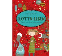 Mein Lotta-Leben Susser die Esel nie singen