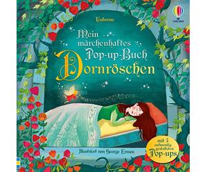 Mein märchenhaftes Pop-up-Buch: Dornröschen: mit Kindern den Märchen-Klassiker als Pop-Up-Buch entdecken - ab 3 Jahren