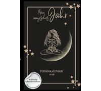 Mein Magisches Jahr - Terminkalender 2026: Terminkalender 2026 als spiritueller Hardcover-Kalender - Wochenplaner, Mondkalender, keltische Jahreskreisfeste, Rituale & Meditationen