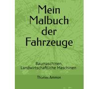 Mein Malbuch der Fahrzeuge