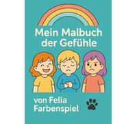Mein Malbuch der Gefühle