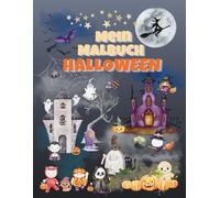 Mein Malbuch: Halloween (Mein kreatives Lernmalbuch)