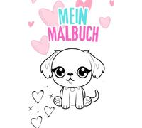 Mein Malbuch: Lieblingstiere zum ausmalen