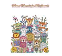 Mein Mandala Buch: Das Malbuch für die ganze Familie - 26 abwechslungsreiche Tiermotive für gemeinsame kreative Stunden