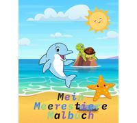 Mein Meerestiere Malbuch