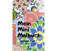 Mein Mini-Malbuch: Mandala-Bilder 1