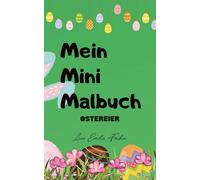Mein Mini-Malbuch: Ostereier