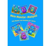 Mein Monster-Malbuch: Süße Monster zum Ausmalen ab 4 Jahren