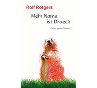 Mein Name ist Draeck