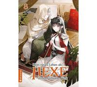 Mein neues Leben als Hexe in einer fremden Welt 08: 8