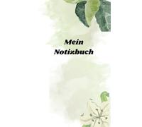 Mein Notizbuch: Ich habe euch ein Notizbuch erstellt. Dieses Buch beinhaltet auch ein paar Motivationssprüche. Das Buch kann auch für andere Dinge benutzt werden. Viel Freude damit,