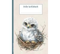 MEIN NOTIZBUCH VOGELKÜKEN: Falkenbaby Buch A5 für Notizen schönes Vogel Motiv Geschenk für Mädchen liniertes Schreibheft als Tagebuch für Erinnerungen und Gedanken Geschenkidee Heft mit Jungvögel