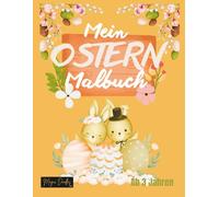 Mein Ostern Malbuch: Kreativer Spaß für kleine Künstler: Ausmalen und Entdecken zu Ostern (Magic Doodles - Meine ersten Abenteuer Serien)