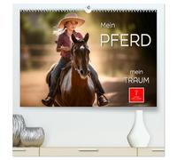 Mein Pferd - mein Traum (hochwertiger Premium Wandkalender 2026 DIN A2 quer), Kunstdruck in Hochglanz: Pferde - liebenswerte treue Begleiter