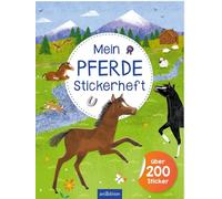 Mein Pferde-Stickerheft: Über 200 Sticker