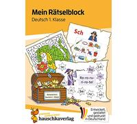 Mein Rätselblock Deutsch 1. Klasse: Rätsel für kluge Köpfe mit Lösungen - Förderung mit Freude: 681