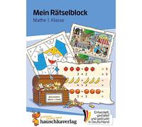 Mein Rätselblock Mathe 1. Klasse: Rätsel für kluge Köpfe mit Lösungen - Förderung mit Freude: 691