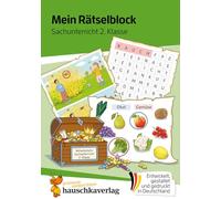 Mein Rätselblock Sachunterricht 2. Klasse: Rätsel für kluge Köpfe mit Lösungen - Förderung mit Freude: 686