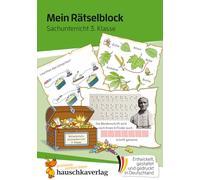 Mein Rätselblock Sachunterricht 3. Klasse: Rätsel für kluge Köpfe mit Lösungen - Förderung mit Freude: 689