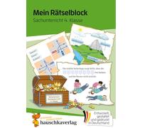 Mein Rätselblock Sachunterricht 4. Klasse: Rätsel für kluge Köpfe mit Lösungen - Förderung mit Freude: 689