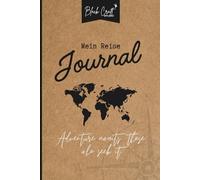 Mein Reise Journal: Jede Reise birgt kleine Wunder - Momente des Glücks, die uns berühren, bereichern und begleiten. In diesem Reisetagebuch finden sie Platz und Erinnerungen können lebendig bleiben.