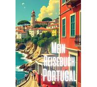Mein Reisebuch Portugal