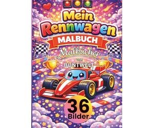 Mein Rennwagen Malbuch für Kinder ab 3 Jahren: 36 süße Rennwagen Motive zum Ausmalen | Rennautos, Sportwagen, Rennstrecken & mehr • große, klare ... Kreativität, Feinmotorik & Konzentration