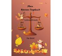 Mein Renten-Tagebuch: Für Dich!