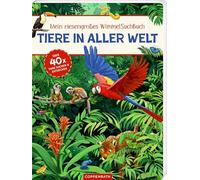 Mein riesengroßes WimmelSuchBuch: Tiere in aller Welt: Über 40 x Tiere suchen und entdecken