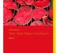Mein Rote Rüben-kochbuch (ebook)