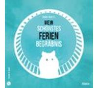 Mein Schönstes Ferienbegräbnis (audiolibro)