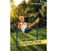 Mein Sommer mit Hendrik