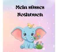 Mein süsses Notizbuch: Süßes Elefanten Notizbuch quadratisch - Blanko Skizzenbuch, Tagebuch & Malbuch für Kinder mit tollem Cover-Spruch
