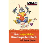 Mein superdicker Kindergartenblock mit Rabe Linus: ab 4 Jahren