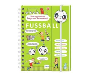 Mein superschlaues Frage- und Antwortbuch - Fußball: Lernspaß & Fußballwissen - für Kinder ab 5 Jahren