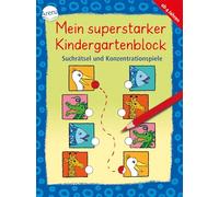 Mein superstarker Kindergartenblock. Suchrätsel und Konzentrationsspiele: Übungsblock für Kindergartenkinder ab 4 Jahren