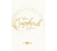 Mein Tagebuch Reflexion: Für mehr Klarheit, innere Ruhe und echte Selbstfürsorge | 3-Monats Achtsamkeitsjournal für bewusstes Leben & persönliches Wachstum