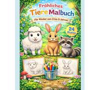 Mein Tier-Malbuch - für Kinder von 3 bis 5 Jahren