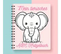 Mein tierisches ABC Kritzelbuch