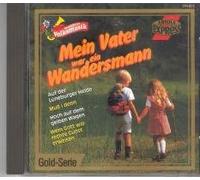 Mein Vater war ein Wandersmann