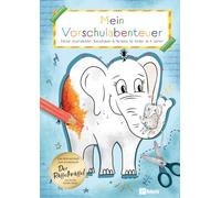Mein Vorschulabenteuer: Rätsel, Ausmalbilder, Bastelideen und Rezepte für Kinder ab 4 Jahren. Das Mitmachbuch zu "Der Rüffelknüffel"
