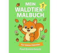 Mein Waldtier Malbuch