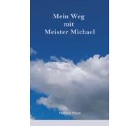 Mein Weg Mit Meister Michael (ebook)