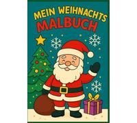 Mein Weihnachts Malbuch