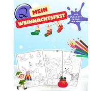 Mein Weihnachtsfest: Malbuch Serie Teil 2