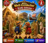 Mein Welt-Entdecker - Große Zeitreise: Das große Mal-, Rätsel- und Ausschneidebuch ab 4 Jahren | Ägypten, Griechenland, Wikinger & Inka spielerisch entdecken