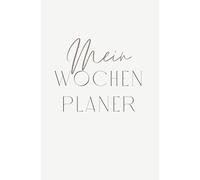 Mein Wochenplaner: Minimalistischer, für 52 Wochen, beige, A5 | Cleanes Design in Beige mit Wochenzielen & Notizen