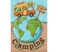 Mein Wohnmobil und Camper Reisetagebuch: Unvergessliche Abenteuer: Das Ultimative Notizbuch zum Festhalten von Routen, Erlebnissen und Erinnerungen Ihrer Reisen im Van und Wohnwagen.