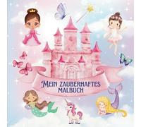 Mein zauberhaftes Malbuch