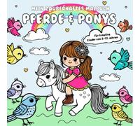 Mein zauberhaftes Malbuch: Pferde & Ponys
